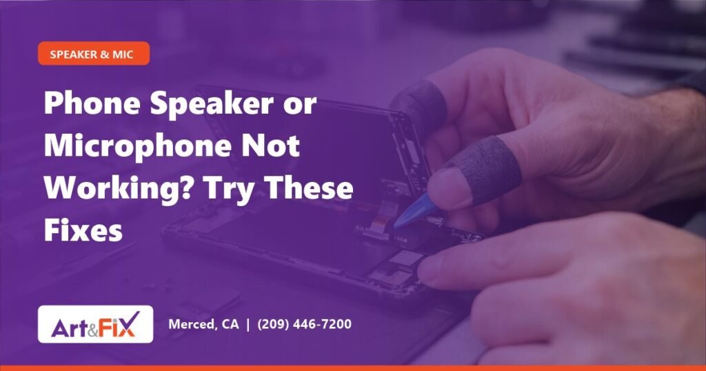 Phone Speaker or Microphone Not Working? Try These Fixes