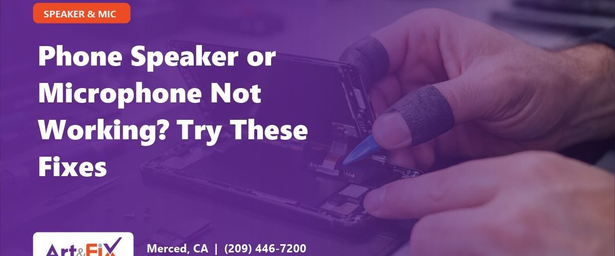 Phone Speaker or Microphone Not Working? Try These Fixes