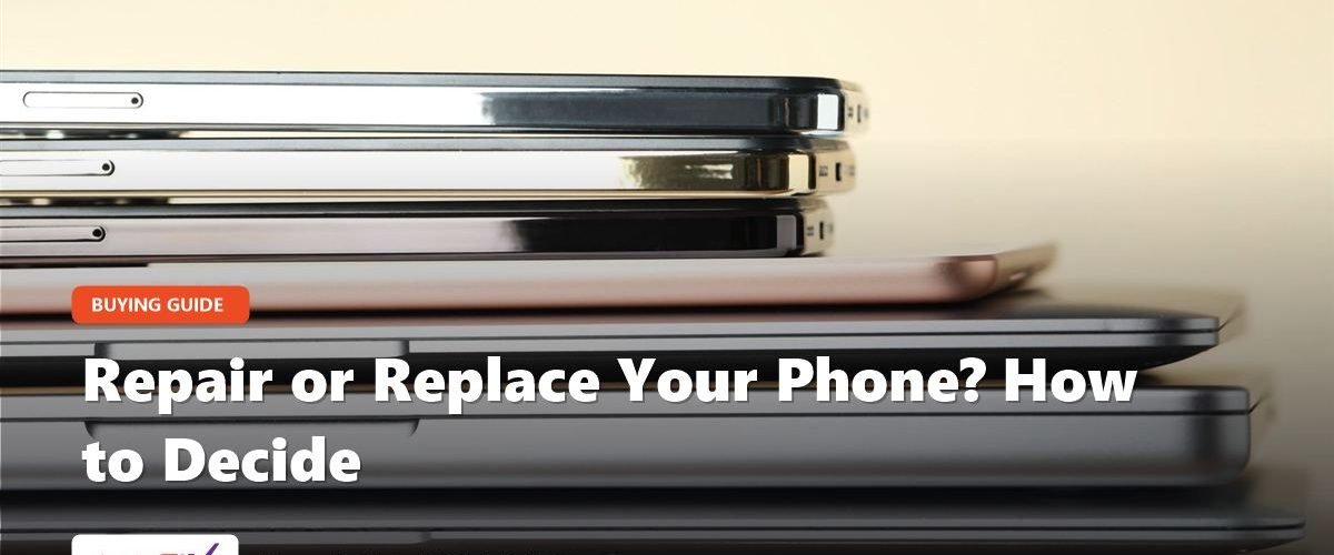 Repair or Replace Your Phone? How to Decide